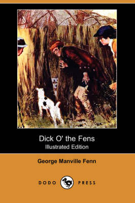 Book cover for Dick O' the Fens(Dodo Press)