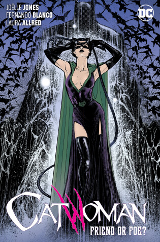 Cover of Catwoman Volume 3: Friend or Foe?