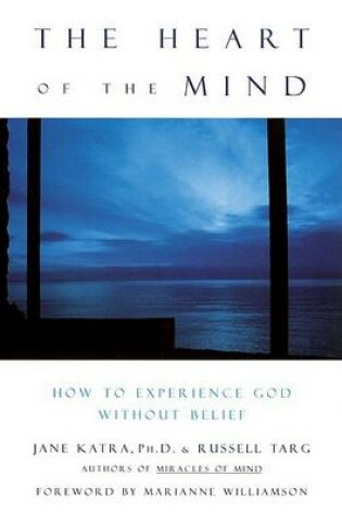 Cover of The Heart of the Mind