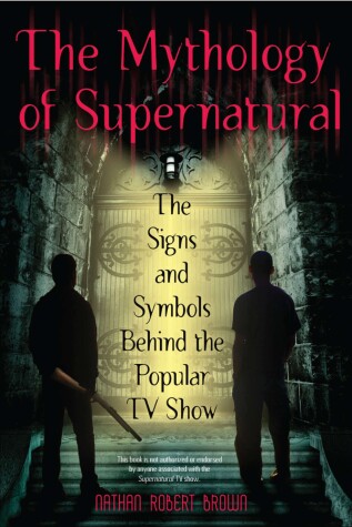 Book cover for The Mythology of Supernatural