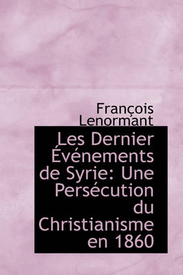 Book cover for Les Dernier V Nements de Syrie