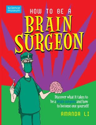 Book cover for How to be a Brain Surgeon