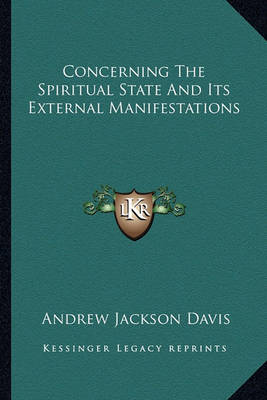 Book cover for Concerning the Spiritual State and Its External Manifestations