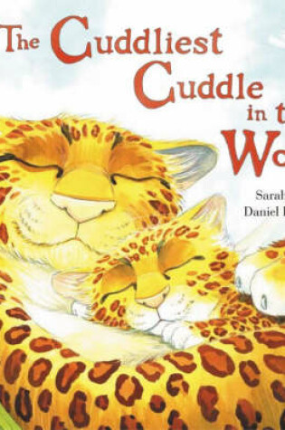 Cover of Cuddliest Cuddle In The World Oversized