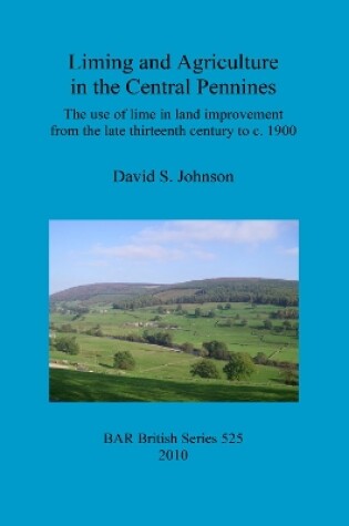 Cover of Liming and agriculture in the central Pennines