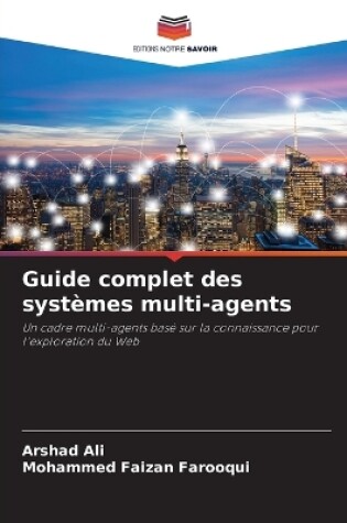 Cover of Guide complet des systèmes multi-agents