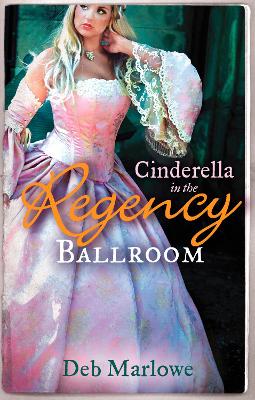 Cover of Cinderella in the Regency Ballroom