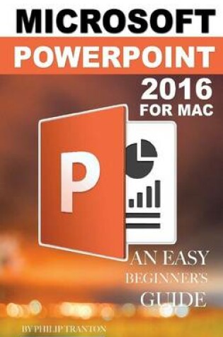 Cover of Microsoft Powerpoint 2016 for Mac