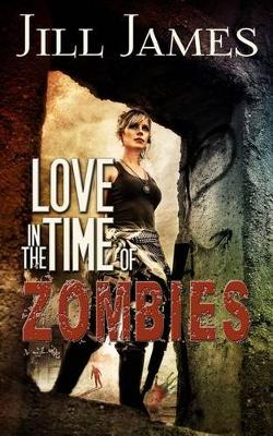 Book cover for Love in the Time of Zombies