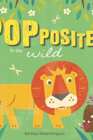 Cover of Popposites: In the Wild