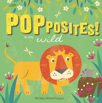 Cover of Popposites: In the Wild