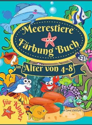 Book cover for Meerestiere Färbung Buch für Kinder