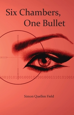 Book cover for Six Chambers, One Bullet