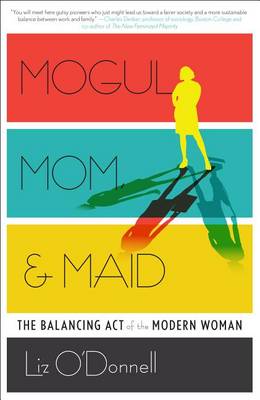 Book cover for Mogul, Mom, & Maid