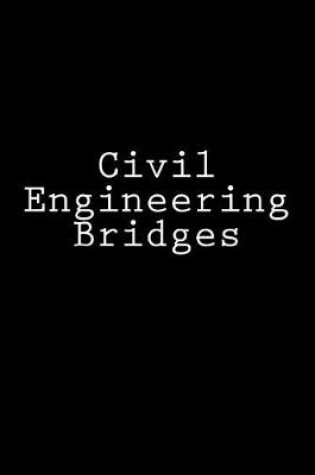 Cover of Civil Engineering Bridges