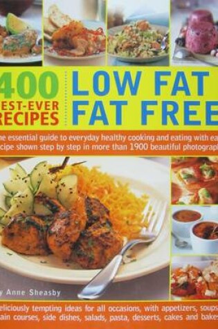 Cover of 400 Best-Ever Recipes: Low Fat Fat Free