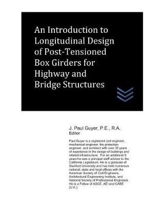 Book cover for An Introduction to Longitudinal Design of Post-Tensioned Box Girders for Highway and Bridge Structures