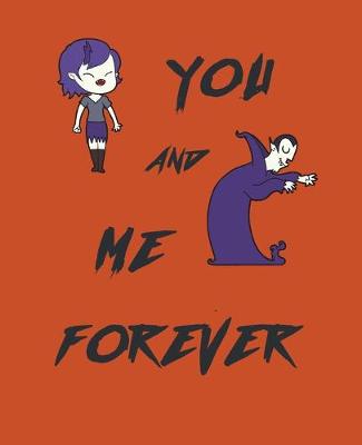 Book cover for You And Me Forever