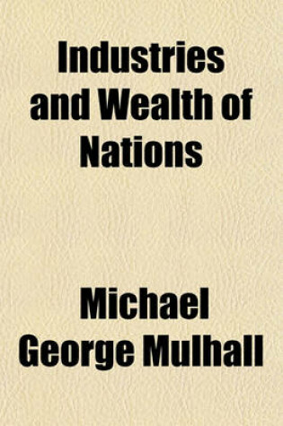 Cover of Industries and Wealth of Nations