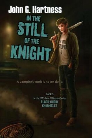 Cover of In the Still of the Knight