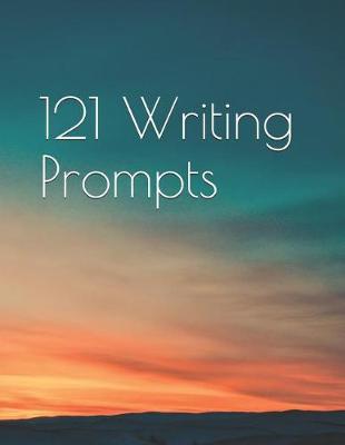 Book cover for 121 Writing Prompts