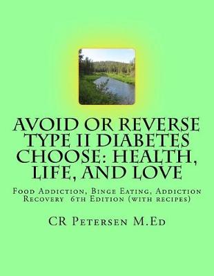 Book cover for Avoid or Reverse Type II Diabetes Choose