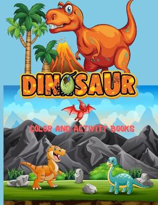 Book cover for Dinosaur Color and Activity Books