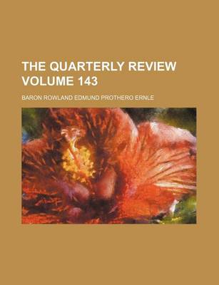 Book cover for The Quarterly Review Volume 143