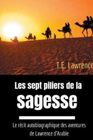 Cover of Les sept piliers de la sagesse