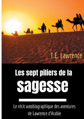 Book cover for Les sept piliers de la sagesse