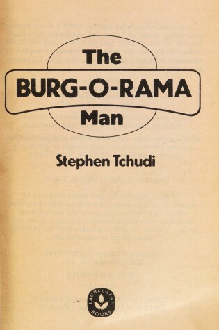 Cover of The Burg-O-Rama Man