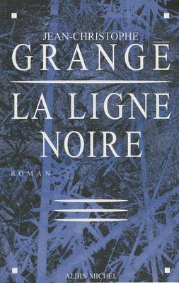 Book cover for Ligne Noire (La)