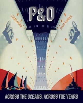 Book cover for P & o Across the Oceans, Across the Years