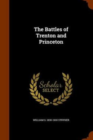 Cover of The Battles of Trenton and Princeton