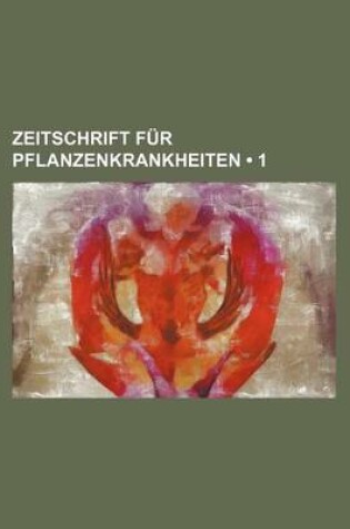 Cover of Zeitschrift Fur Pflanzenkrankheiten (1)