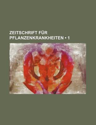 Book cover for Zeitschrift Fur Pflanzenkrankheiten (1)