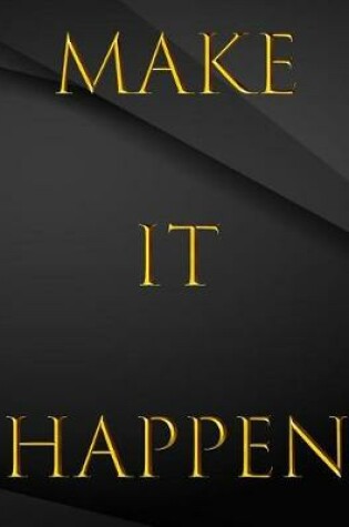 Cover of Make It Happen.