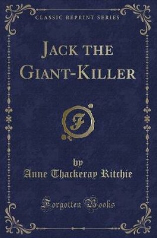 Cover of Jack the Giant-Killer (Classic Reprint)