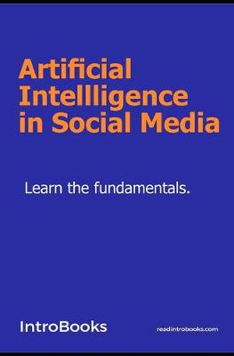 Book cover for Artificial Intellligence in Social Media
