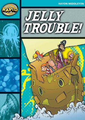 Book cover for Rapid Reading: Jelly Trouble (Stage 3, Level 3B)