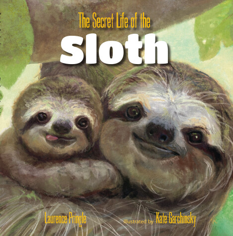 Book cover for Secret Life of the Sloth, The