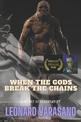 Book cover for When The Gods Break The Chains