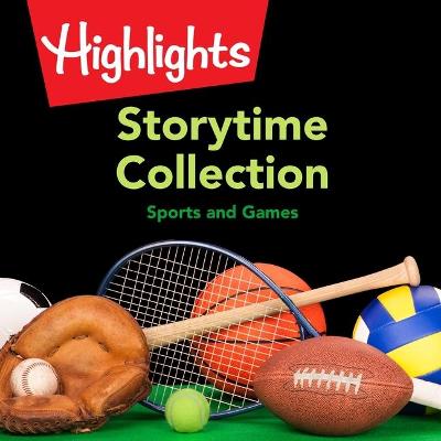 Book cover for Storytime Collection: Sports and Games