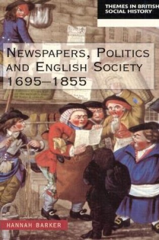 Cover of Newspapers and English Society 1695-1855