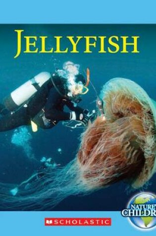 Cover of Jellyfish (Nature's Children)