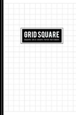 Cover of Square Grid Graph Notebook