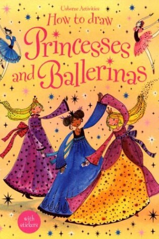 Cover of How to Draw Ballerinas and Princesses