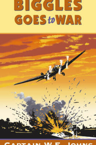 Cover of Biggles Goes to War
