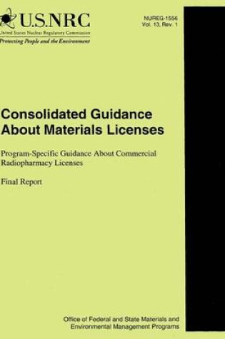 Cover of Consolidated Guidance About Material Licenses