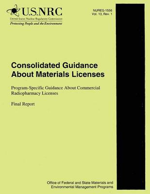 Book cover for Consolidated Guidance About Material Licenses